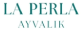 La Perla Ayvalık